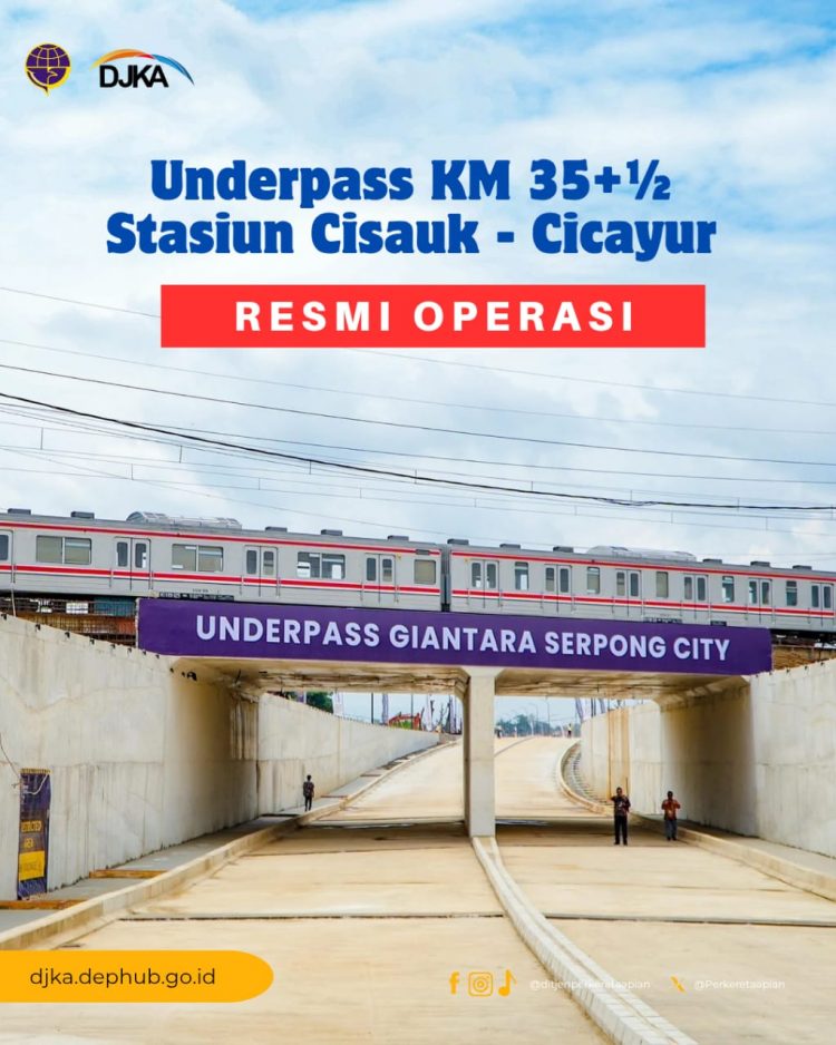 Underpass KM 35+½ Stasiun Cisauk-Cicayur Resmi Beroperasi
