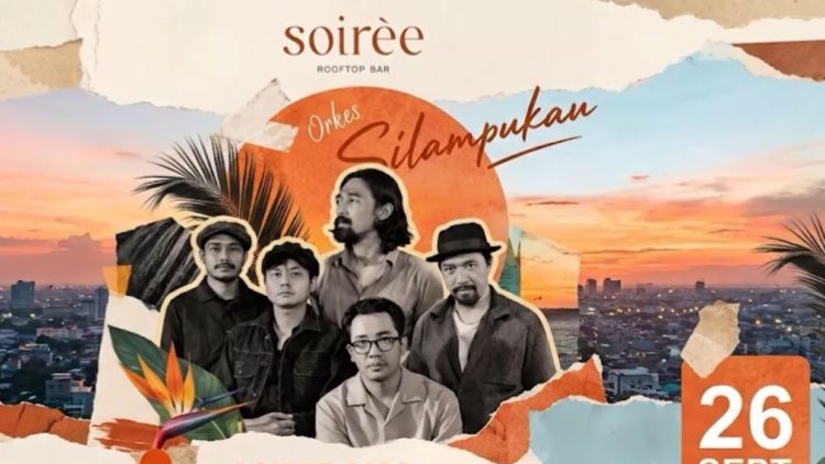 Soiree Gigs Vol.2 Hadirkan Orkes Silampukau